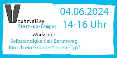 Imagem principal do evento Workshop: "Bin ich ein Gründer*innen-Typ?"