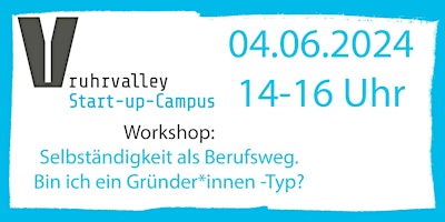 Imagen principal de Workshop: "Bin ich ein Gründer*innen-Typ?"