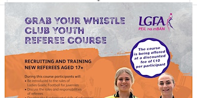 Grab Your Whistle Youth Referee Course - Louth GAA Centre of Excellence primary image