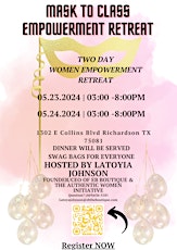 Mask to Class Women Empowerment Retreat