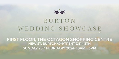 Burton Wedding Showcase at The Octagon Centre primary image