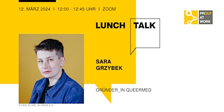 PROUT PERFORMER Lunch Talk mit Sara Grzybek primary image