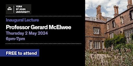 Inaugural Lecture - Professor Gerard McElwee primary image