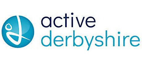 Meet the Funder - Active Derbyshire / Sport England