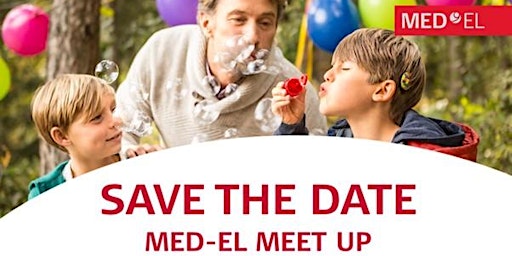 Imagem principal do evento MED-EL Meet Up & Family Fun Day