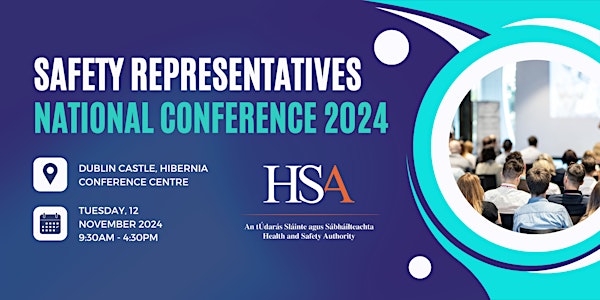 HSA National Conference on Safety Representatives