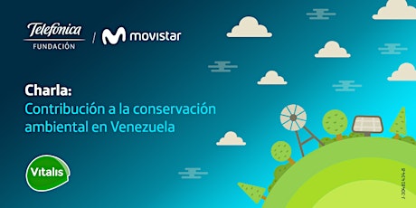 Contribución a la conservación ambiental en Venezuela