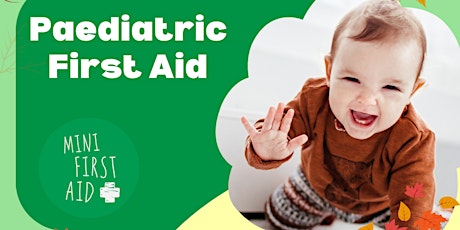 Paediatric First Aid Blended elearning