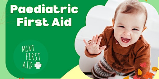 Imagem principal do evento Paediatric First Aid Blended elearning