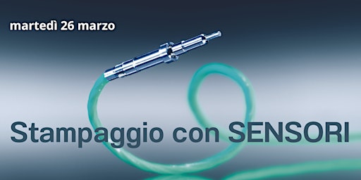 STAMPAGGIO A INIEZIONE CON SENSORI - Data da riprogrammare  primärbild