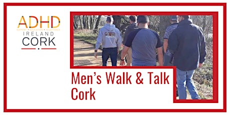 Cork Men's ADHD "Walk and Talk" (from Marina Market)