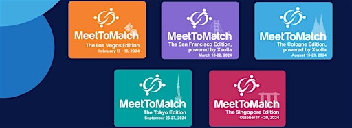 Collection image for MeetToMatch - Flagship events 2024