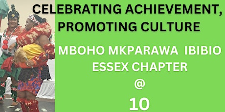 Mboho Mkparawa Ibibio: Essex Chapter at 10