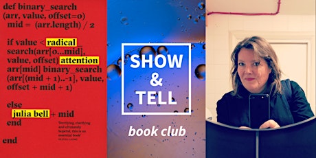 Show & Tell Book Club - Radical Attention: Julia  Bell with Jonathan Keane