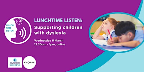 Lunchtime Listen: Dyslexia and support at school (with Dyslexia Scotland)  primärbild