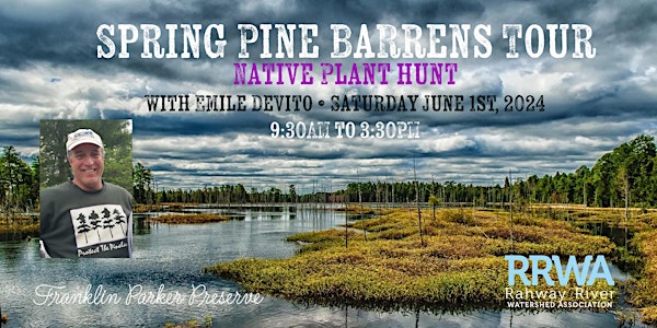 Pine Barrens Tour with Emile DeVito