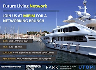 Future Living Network | Brunch at MIPIM 2024 primary image