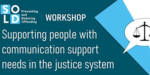Image principale de Supporting people with communication support needs in the justice system