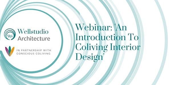 Wellstudio Coliving  "An Introduction to Coliving Interior Design"