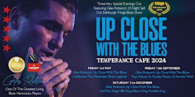 Image principale de Giles Robson's Up Close With The Blues, Temperance Cafe - 2024