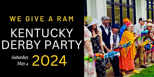 Imagem principal do evento 4th Annual We Give A RAM Kentucky Derby Party