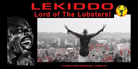 LEKIDDO - Lord of The Lobsters! Lobsterliciously Tour live at The Brunswick