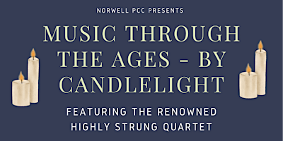 Music Through The Ages by Candlelight - Highly Strung Quartet primary image