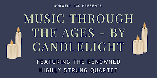 Primaire afbeelding van Music Through The Ages by Candlelight - Highly Strung Quartet