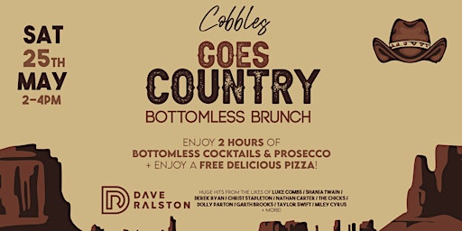 Imagem principal de COBBLES GOES COUNTRY BOTTOMLESS BRUNCH :: Saturday 25th May 2-4PM