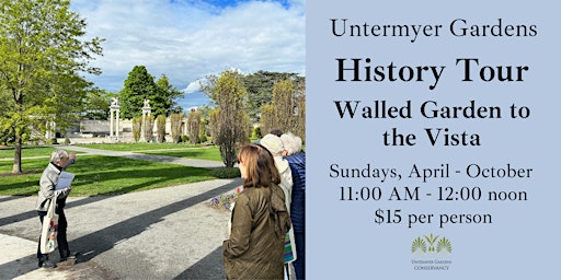 Untermyer Gardens History Tour: Walled Garden to the Vista 2024 primary image
