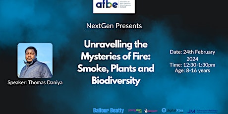 Unravelling the Mysteries of Fire: Smoke, Plants & Biodiversity primary image