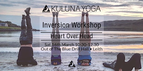 Head Over Heart: Yoga Inversions and Arm balances primary image