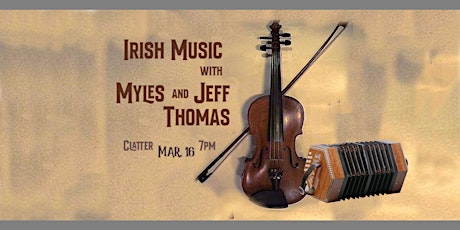 Irish Traditional Music with Myles and Jeff Thomas primary image