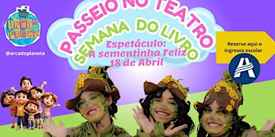 Imagen principal de Musical “A Sementinha Feliz “ MANHÃ