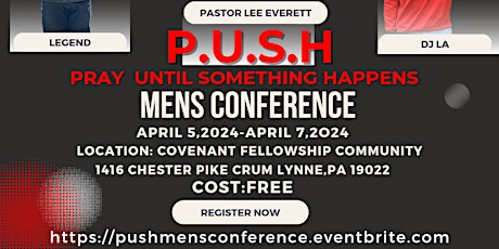 Pray Until Something Happens(P.U.S.H) Mens Conference