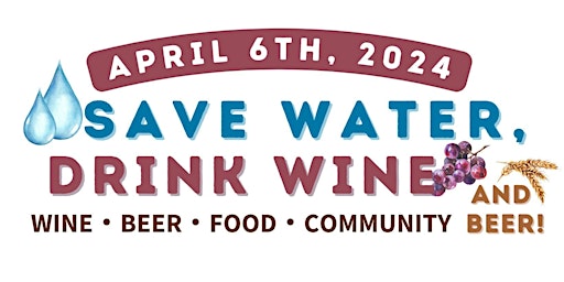 Image principale de Save Water, Drink Wine!