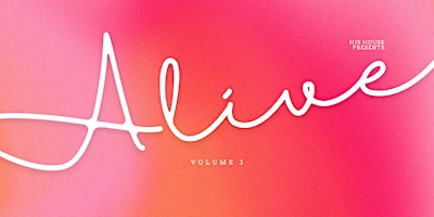 His House Worship Volume 3 - 'Alive' primary image