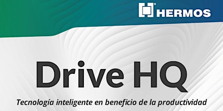 Drive HQ, Tecnología Inteligente en Beneficio de la Productividad
