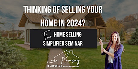FREE Home Selling Simplified Seminar - May 8