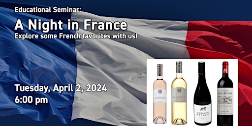 Imagem principal do evento Educational Seminar:  A Night in France