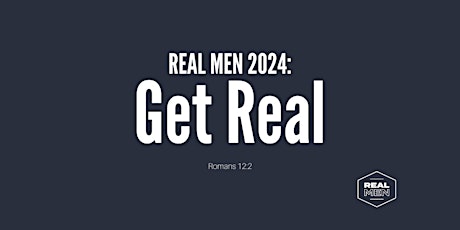 REAL MEN 2024