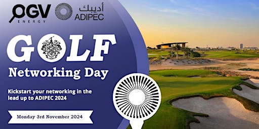 ADIPEC 2024 - OGV Golf Day primary image