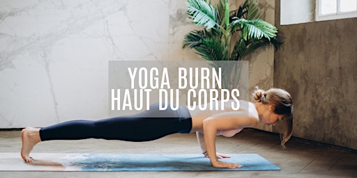 Yoga burn - spécial renforcement haut du corps primary image