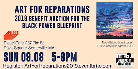 Art For Reparations: Benefit Auction for the Black Power Blueprint