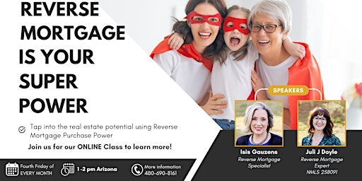 Primaire afbeelding van Reverse Mortgage Is Your Super Power