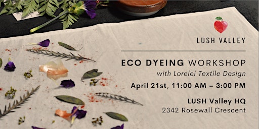 Immagine principale di Eco Dyeing Workshop with Lorelei Textile Design 