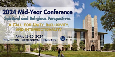 Primaire afbeelding van 2024 Mid-Year Conference: Spiritual & Religious Perspectives in Psychology