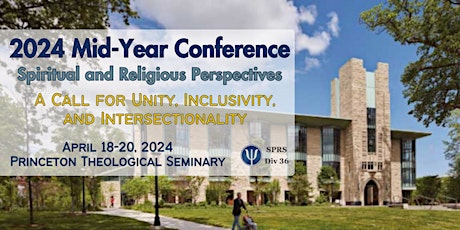 2024 Mid-Year Conference: Spiritual & Religious Perspectives in Psychology