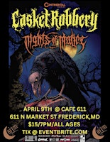 Casket Robbery/Nights of Malice @ Cafe 611 primary image