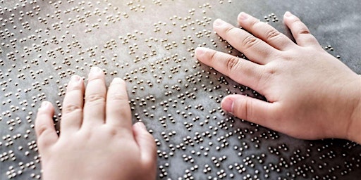 Imagem principal do evento Share the Vision: Is Braille Still Relevant?